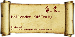 Hollender Károly névjegykártya
